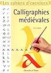 Calligraphie m�di�vales