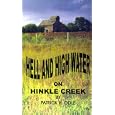 Hell and High Water on Hinkle Creek