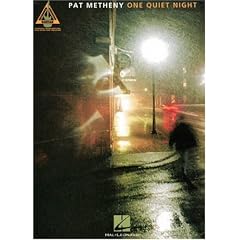 Pat Metheny - One Quiet Night (Pvg)