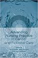 Advancing Nursing Practice in Cancer and Palliative Care