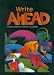 Write Ahead: A Student Handbook for Writing and Learning