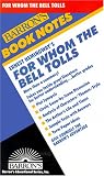 Ernest Hemingway's for Whom the Bell Tolls (Barron's Book Notes)