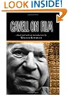 Cavell On Film (Suny Series, Horizons of Cinema)