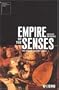 Empire of the Senses: The Sensual Culture Reader (Sensory Formations Series)