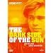 The Dark Side of the Sun