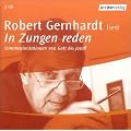 In Zungen reden: Stimmenimitationen von Gott bis Jandl: Stimmenimitationen von Gott bis Jandl. Lesung