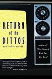 Return of the Dittos