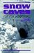 Snow Caves