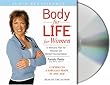 Body for Life for Women: 12 Weeks to a Fabulous Body at Any Age
