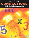 Connections: Basic Skills in Mathematics (Basic Skills Series)