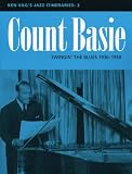 Ken Vails Jazz Itineraries: Count Basie - Swingin the Blues 1936-1950 Pt.3 (Ken Vails Jazz Itineraries : 2)