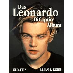 Das Leonardo Dicaprio Album (German Edition)