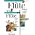 Play Flute Today! Beginner's Pack: Book/CD/DVD Pack
