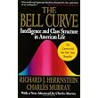 Bell Curve: Intelligence and Class Structure in American Life (A Free Press Paperbacks Book) ~ Richard J. Herrnstein