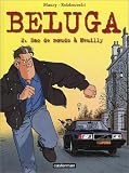 Revue Casterman  / Beluga, tome 2 : Sac de noeuds à Neuilly