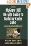 McGraw-Hill On-Site Guide to Building Codes 2000: Commercial and Residential Sites and Exteriors