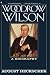 WOODROW WILSON