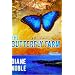 The Butterfly Farm (The Harriet McIver Mystery Series #1)