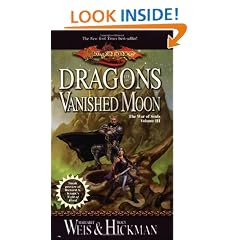Dragons of a Vanished Moon: The War of Souls, Volume Three