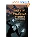 Safety for Stalking Victims: How to save your privacy, your sanity, and your life