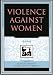 Books : Violence against Women (Understanding Social Problems: An SSSP Presidential Series)