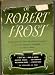 Search : The Collected Poems of Robert Frost-(6 Volumes in One)