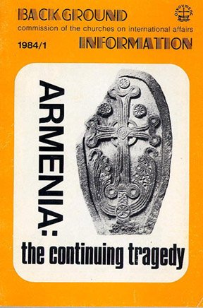 Armenia: The Continuing Tragedy (Background Information)