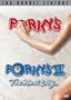 Porky's / Porky's II: The Next Day