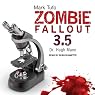 Zombie Fallout 3.5: Dr. Hugh Mann