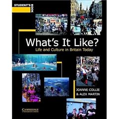 What's It Like? Student's book: Life and Culture in Britain Today