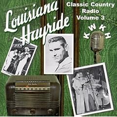Louisiana Hayride, Vol. 3