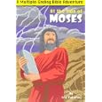 At the Side of Moses: A Multiple-Ending Bible Adventure (Multiple-Ending Bible Adventures) by  Eric Pakulak and David Fielding