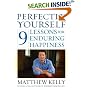 Perfectly Yourself: 9 Lessons for Enduring Happiness