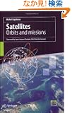 Satellites: Orbits and Missions