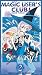Magic Users Club (Maho Tsukai Tai) - Vol.2: Magic Is So Easy