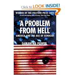 A Problem from Hell: America and the Age of Genocide