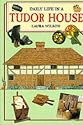 Daily Life in a Tudor House