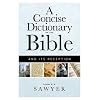 A Concise Dictionary of the Bible and Its Reception