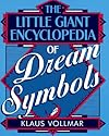 Little Giant Encyclopedia: Dream Symbols (Little Giant Encyclopedias)