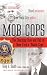 Books : Mob Cops