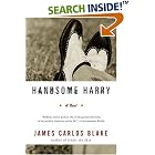 Click here to buy Handsome Harry: A Novel by  James Carlos Blake.