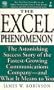The Excel Phenomenon (audiocassettes): The Astonishing Success Story of the Fastest-Growing Communications Company-- and What It Means to You