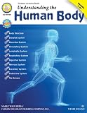 Understanding the Human Body, Grades 5 - 8+