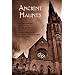 Ancient Haunts: The Stoneground Ghost Tales / Tedious Brief Tales of Granta and Gramarye