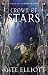 CROWN OF STARS (Volume Seven of Crown of Stars)