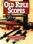 Old Rifle Scopes