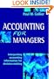 Accounting for Managers: Interpreting Accounting Information for Decision-Making