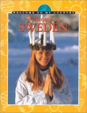 Welcome to Sweden (Welcome to My Country)