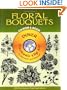 Floral Bouquets CD-ROM and Book (Black-And-White Electronic Design)