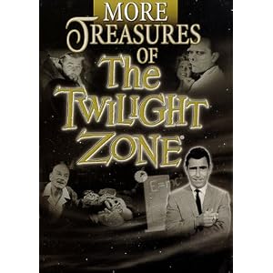 More Treasures of the Twilight Zone by 